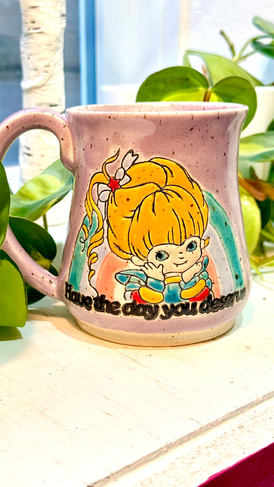Rainbow - Have the day you deserve mug *READY TO SHIP!*
